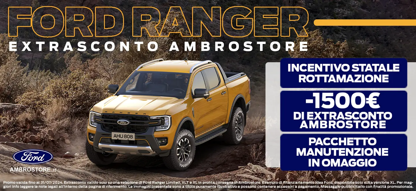 Ford Ranger Extrasconto Promo LUGLIO 2024